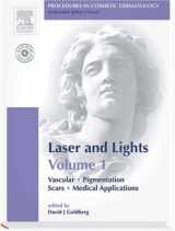 9781416023869-1416023860-Procedures in Cosmetic Dermatology Series: Lasers and Lights: Volume 1: Text with DVD: Vascular, Pigmentation, Scars, Medical Applications