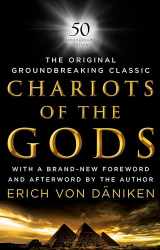 9780451490032-0451490037-Chariots of the Gods: 50th Anniversary Edition
