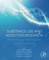 9780323988148-0323988148-Substance Use and Addiction Research: Methodology, Mechanisms, and Therapeutics