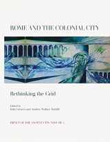 9781789257809-1789257808-Rome and the Colonial City: Rethinking the Grid (Impact of the Ancient City)