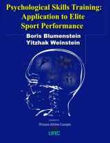 9780981718088-0981718086-Psychological Skills Training: Application to Elite Sport Performance