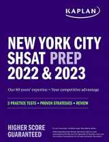 9781506277363-1506277365-New York City SHSAT Prep 2022 & 2023: 3 Practice Tests + Proven Strategies + Review (Kaplan Test Prep NY)