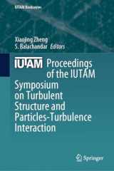 9783031472572-3031472578-Proceedings of the IUTAM Symposium on Turbulent Structure and Particles-Turbulence Interaction (IUTAM Bookseries, 41)