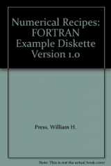 9780521309585-0521309581-Numerical Recipes: FORTRAN Example Diskette Version 1.0