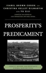9781442225749-1442225742-Prosperity's Predicament: Identity, Reform, and Resistance in Rural Wartime China (Asia/Pacific/Perspectives)