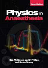 9781911510802-1911510800-Physics in Anaesthesia, 2nd edition