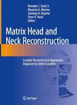 9783031249808-3031249801-Matrix Head and Neck Reconstruction: Scalable Reconstructive Approaches Organized by Defect Location