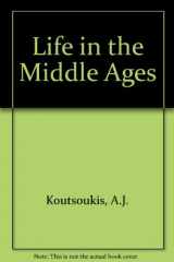 9780333381267-0333381262-Life in the Middle Ages