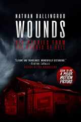 9781534449923-1534449922-Wounds: Six Stories from the Border of Hell