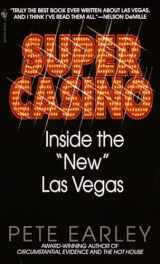 9780553573497-0553573497-Super Casino: Inside the "New" Las Vegas