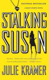 9780307388513-0307388514-Stalking Susan (Riley Spartz)