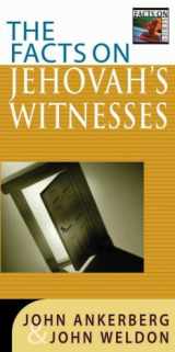 9780736911085-0736911081-The Facts on Jehovah's Witnesses (The Facts On Series)