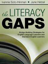 9781412975209-1412975204-The Literacy Gaps: Bridge-Building Strategies for English Language Learners and Standard English Learners