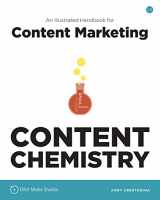 9780988336407-0988336405-Content Chemistry: An Illustrated Handbook for Content Marketing