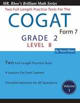 9781544226286-1544226284-Two Full Length Practice Tests for the CogAT Form 7 Level 8 (Grade 2): Volume 1: Workbook for the CogAT Form 7 Level 8 (Grade 2) (CogAT Grade 2 (Level 8))