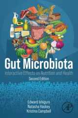 9780323913874-0323913873-Gut Microbiota: Interactive Effects on Nutrition and Health