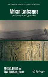 9781441926951-144192695X-African Landscapes: Interdisciplinary Approaches (Studies in Human Ecology and Adaptation, 4)