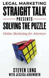 9781736752517-1736752510-Legal Marketing Straight Talk Presents: Solving the Puzzle: Online Marketing for Attorneys