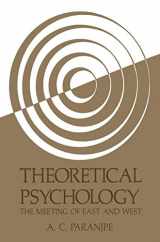 9781461337683-1461337682-Theoretical Psychology: The Meeting of East and West (Path in Psychology)