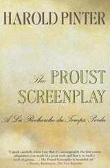 9780802136466-080213646X-The Proust Screenplay: a la Recherche du Temps Perdu