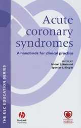 9781405135016-1405135018-Acute Coronary Syndromes: A Handbook for Clinical Practice (European Society of Cardiology)