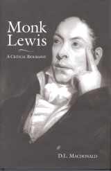9780802047496-0802047491-Monk Lewis: A Critical Biography