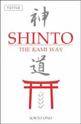 9780804835572-0804835578-Shinto the Kami Way