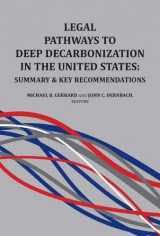 9781585761951-1585761958-Legal Pathways to Deep Decarbonization in the United States: Summary and Key Recommendations (Environmental Law Institute)