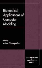 9780849301001-0849301009-Biomedical Applications of Computer Modeling (Handbooks in Pharmacology and Toxicology)