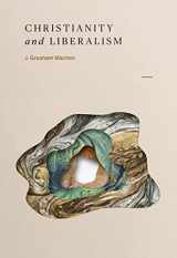 9781642894912-1642894915-Christianity and Liberalism