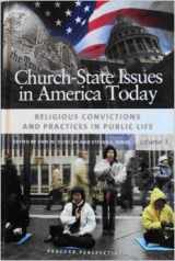 9780275993702-0275993701-Church-State Issues in America Today: Volume 3, Religious Convictions and Practices in Public Life