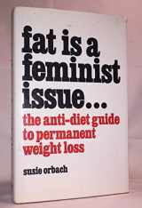 9780883659878-0883659875-Fat Is a Feminist Issue