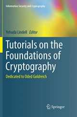 9783319860640-331986064X-Tutorials on the Foundations of Cryptography: Dedicated to Oded Goldreich (Information Security and Cryptography)
