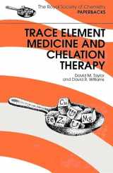 9780854045037-0854045031-Trace Elements Medicine and Chelation Therapy (RSC Paperbacks)