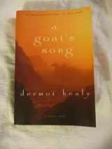 9780156005821-0156005824-A Goat's Song