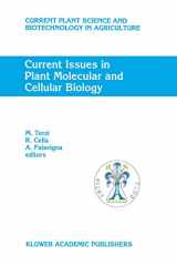 9789401041355-9401041350-Current Issues in Plant Molecular and Cellular Biology: Proceedings of the VIIIth International Congress on Plant Tissue and Cell Culture, Florence, ... Science and Biotechnology in Agriculture, 22)