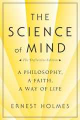 9780874779219-0874779219-The Science of Mind: A Philosophy, A Faith, A Way of Life