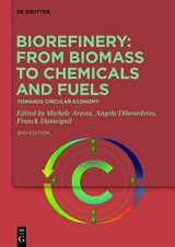 9783110705362-3110705362-Biorefinery: From Biomass to Chemicals and Fuels: Towards Circular Economy