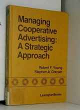 9780669063011-0669063010-Managing Cooperative Advertising: A Strategic Approach