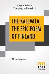 9789353424985-9353424984-The Kalevala, The Epic Poem Of Finland (Complete): Translated By John Martin Crawford