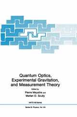 9780306413544-030641354X-Quantum Optics, Experimental Gravity, and Measurement Theory (NATO Science Series B:, 94)