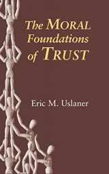 9780521812139-0521812135-The Moral Foundations of Trust