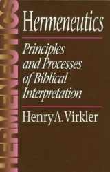 9780801020674-0801020670-Hermeneutics: Principles and Processes of Biblical Interpretation