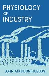 9781528715072-1528715071-The Physiology of Industry