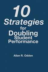 9781412971478-1412971470-10 Strategies for Doubling Student Performance