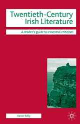9780230517196-0230517196-Twentieth-Century Irish Literature (Readers' Guides to Essential Criticism)