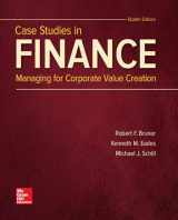 9781259277191-1259277194-Case Studies in Finance (The Mcgraw-hill Education Series in Finance, Insurance, and Real Estate)