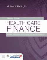 9781284169034-1284169030-Health Care Finance and the Mechanics of Insurance and Reimbursement