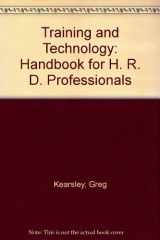 9780201103359-0201103354-Training and Technology: A Handbook for Hrd Professionals