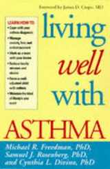 9781572300514-1572300515-Living Well With Asthma
